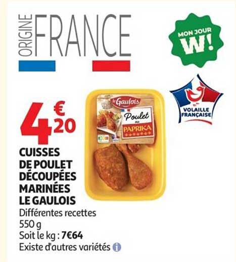 CUISSES DE POULET DÉCOUPÉES MARINÉES LE GAULOIS