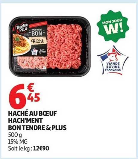 HACHÉ AU BOEUF HACH'MENT BON TENDRE & PLUS