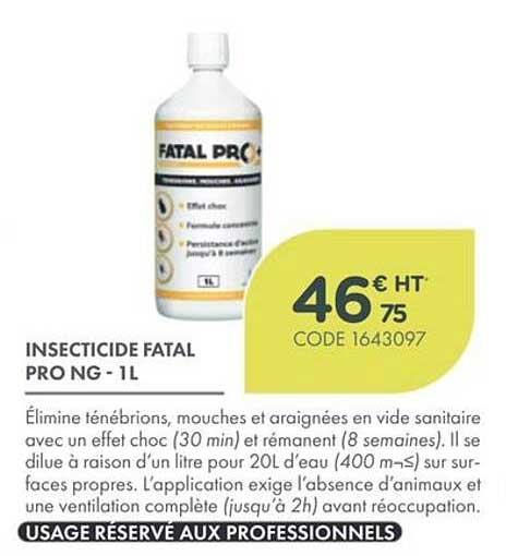 INSECTICIDE FATAL PRO NG - 1L