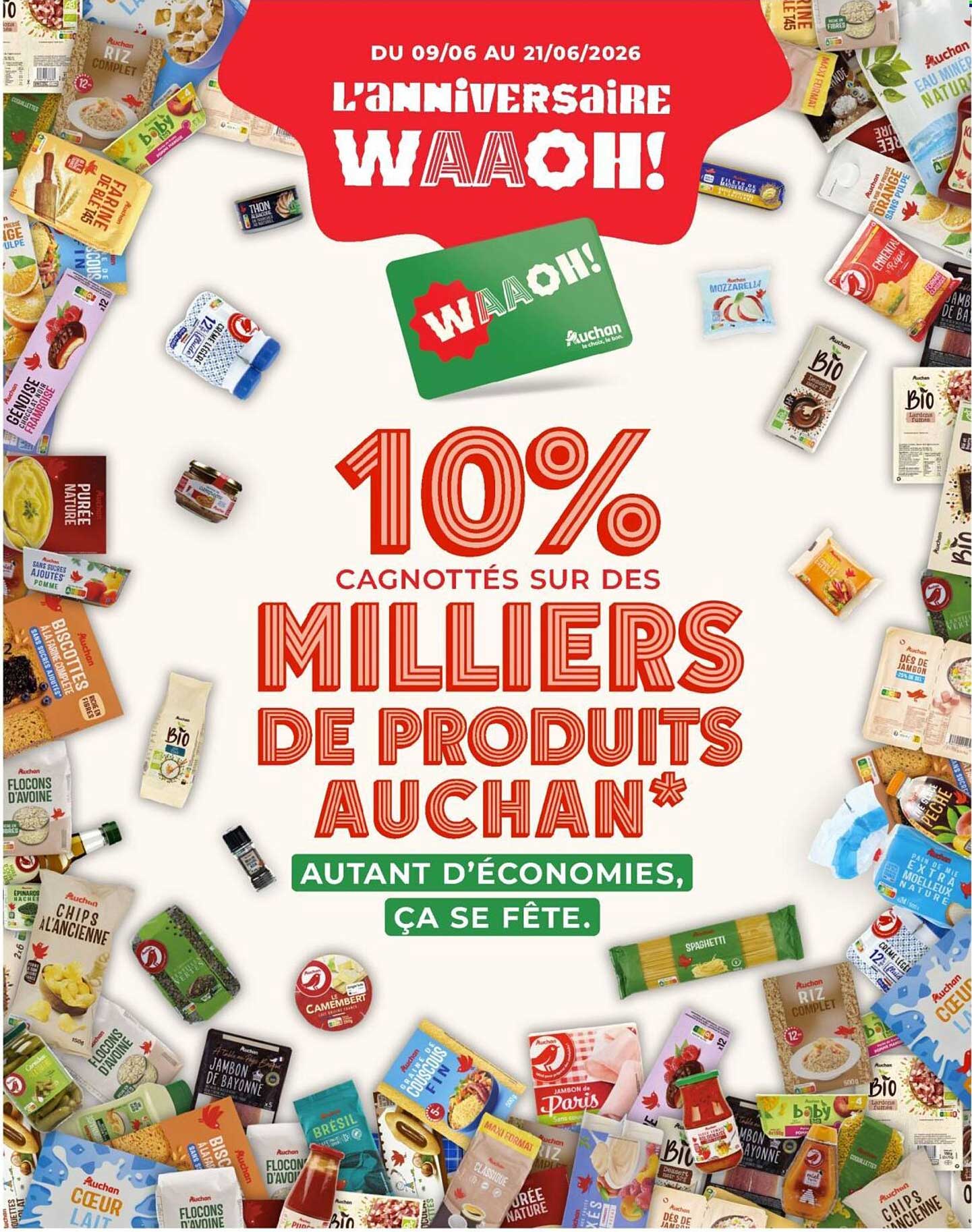 L'ANNIVERSAIRE WAAOH! 10% CAGNOTTÉS SUR DES MILLIERS DE PRODUITS AUCHAN*