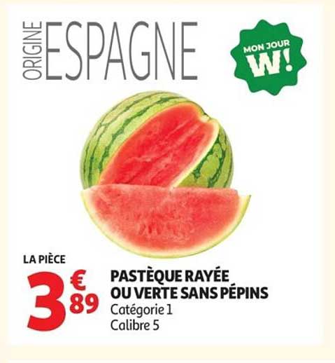 PASTÈQUE RAYÉE OU VERTE SANS PÉPINS