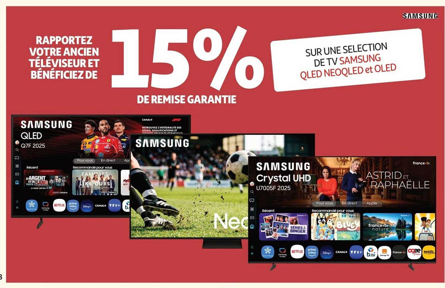 RAPPORTEZ VOTRE ANCIEN TÉLÉVISEUR ET BÉNÉFICIEZ DE 15% DE REMISE GARANTIE SUR UNE SELECTION DE TV SAMSUNG QLED NEOQLED et OLED