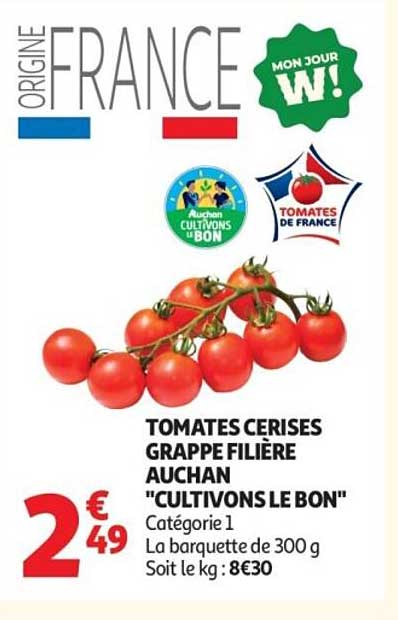 TOMATES CERISES GRAPPE FILIERE AUCHAN "CULTIVONS LE BON"