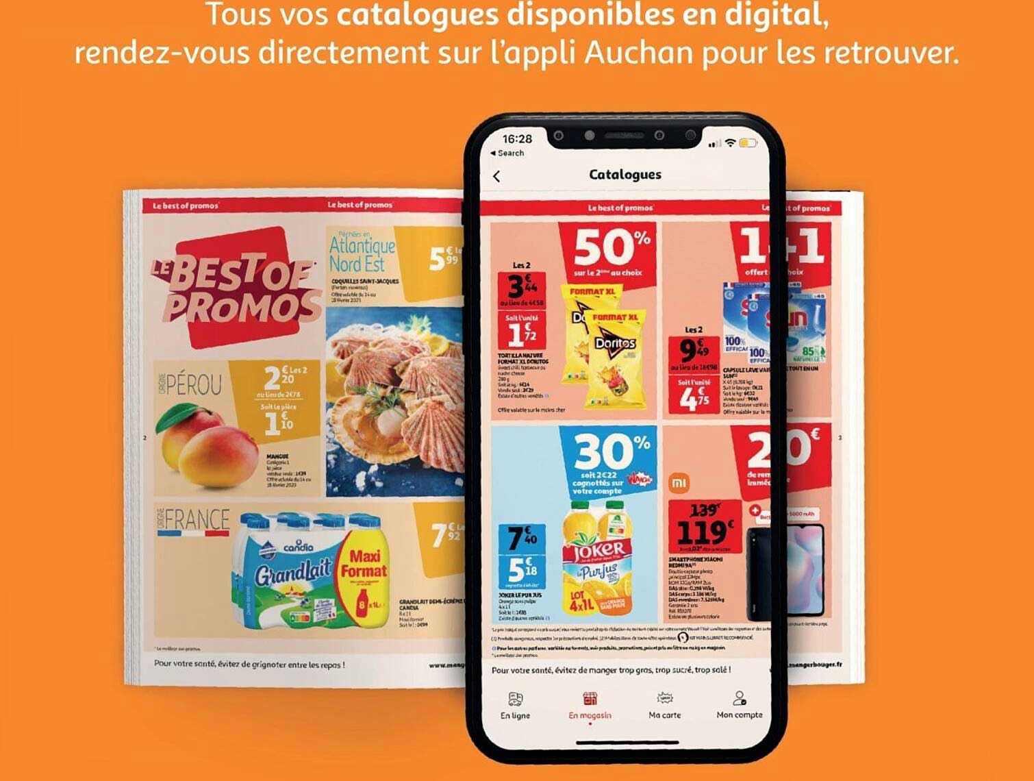 Tous vos catalogues disponibles en digital, rendez-vous directement sur l’appli Auchan pour les retrouver.
