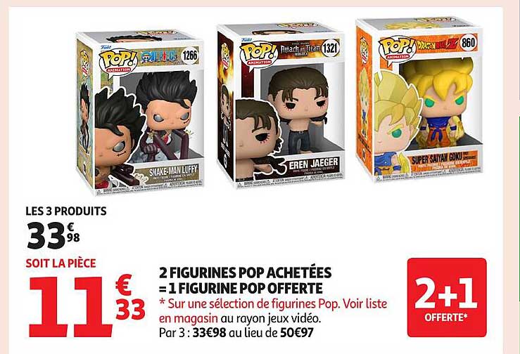 2 FIGURINES POP ACHETÉES = 1 FIGURINE POP OFFERTE