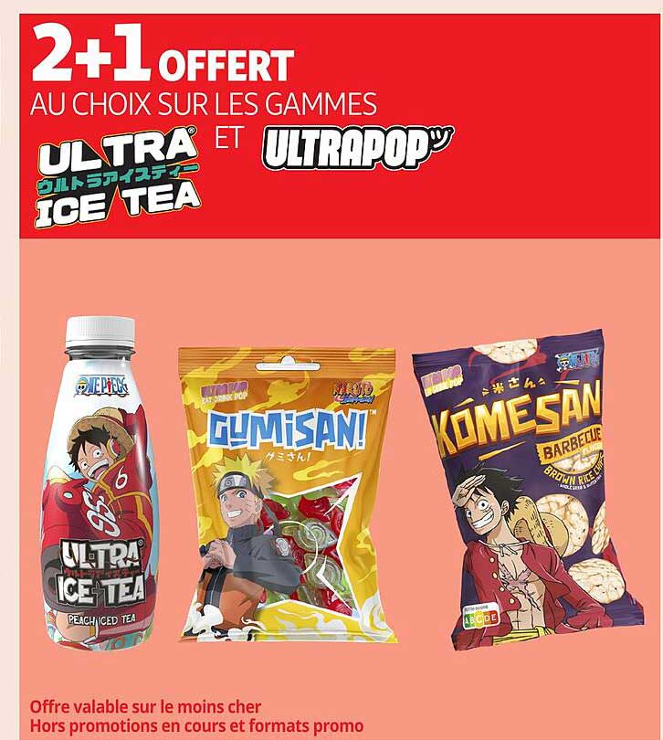 2+1 OFFERTE AU CHOIX SUR LES GAMMES ULTRA ICE TEA ET ULTRAPOP