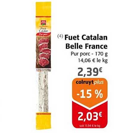 Fuet Catalan Belle France