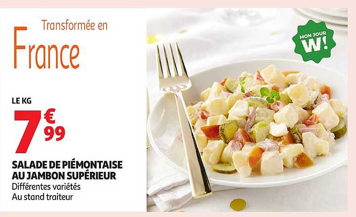 SALAD DE PIÉMONTAISE AU JAMBON SUPÉRIEUR
