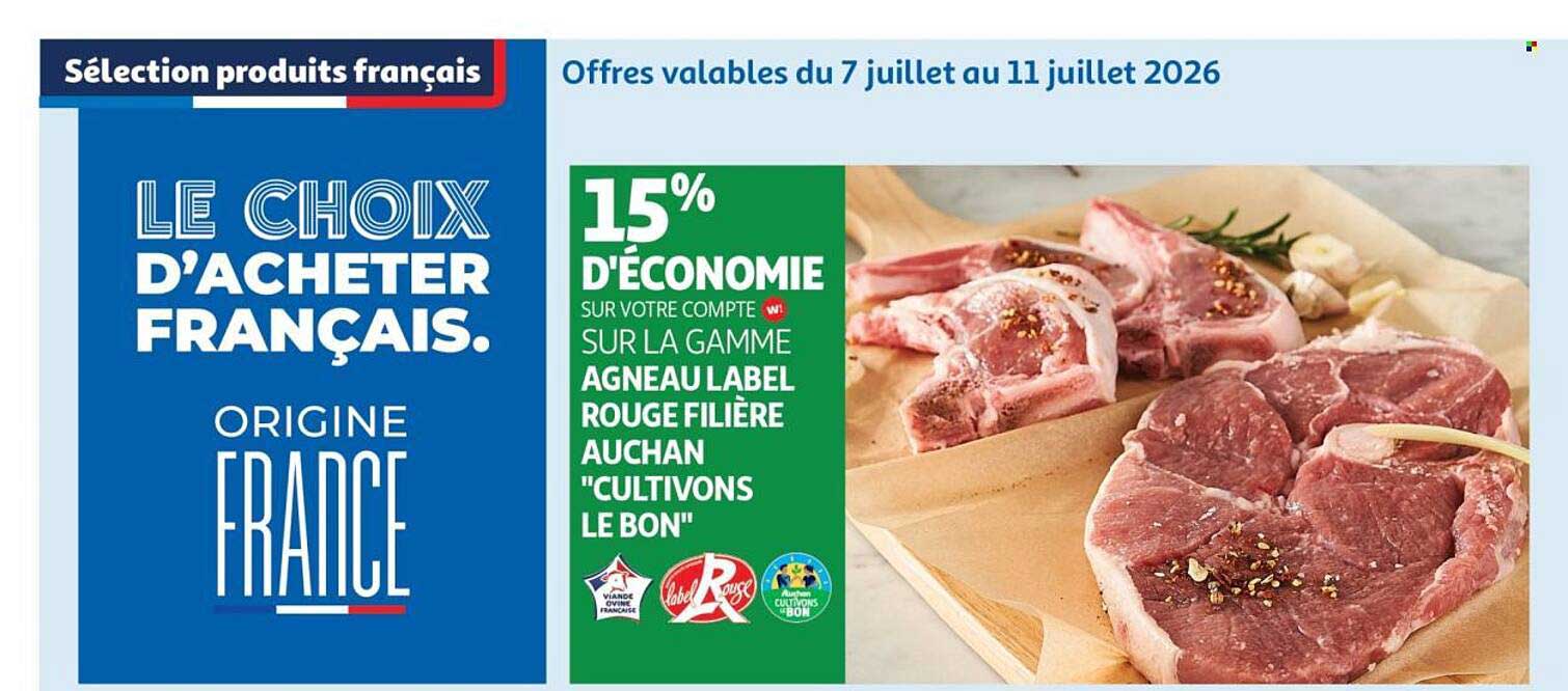 15% d'économie sur votre compte w! sur la gamme Agneau Label Rouge Filière Auchan "Cultivons le bon"