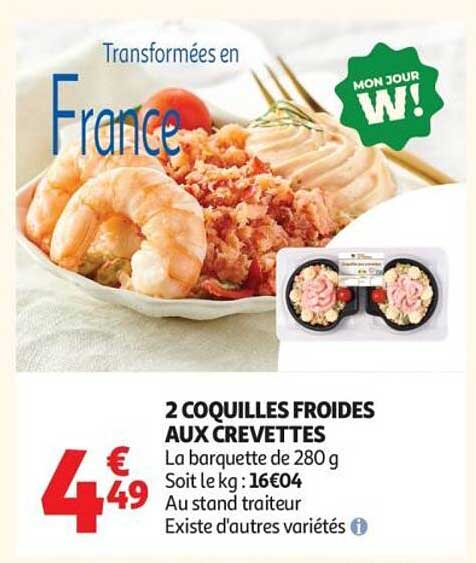 2 COQUILLES FROIDES AUX CREVETTES