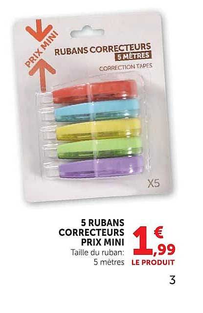 5 RUBANS CORRECTEURS PRIX MINI
