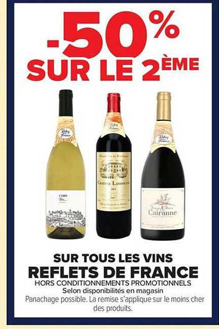-50% SUR LE 2ÈME SUR TOUS LES VINS REFLETS DE FRANCE