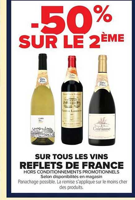 -50% SUR LE 2ÈME SUR TOUS LES VINS REFLETS DE FRANCE