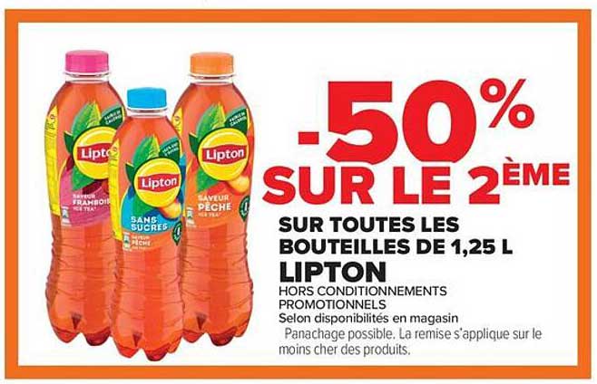 -50% SUR LE 2ÈME SUR TOUTES LES BOUTEILLES DE 1,25 L LIPTON