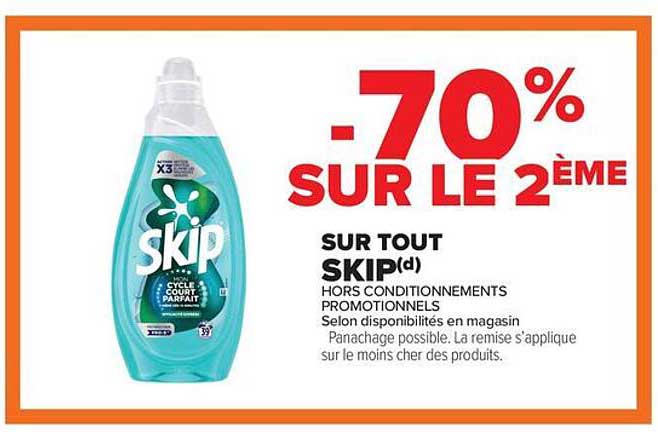 -70% SUR LE 2ÈME SUR TOUT SKIP(d)