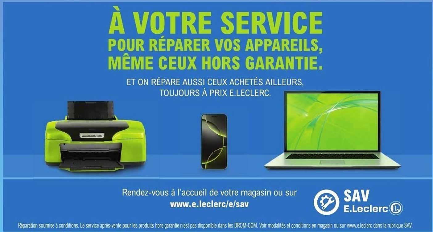 À VOTRE SERVICE POUR RÉPARER VOS APPAREILS, MÊME CEUX HORS GARANTIE.