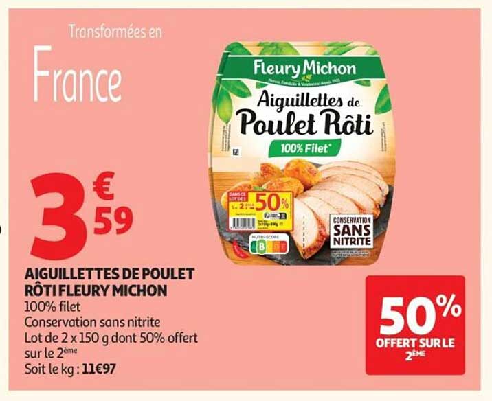 AIGUILLETTES DE POULET RÔTI FLEURY MICHON
