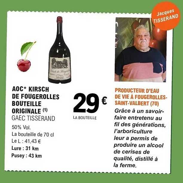 AOC* KIRSCH DE FOUGEROLLES BOUTEILLE ORIGINALE (1) GAEC TISSERAND