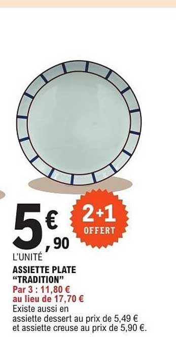ASSIETTE PLATE “TRADITION”