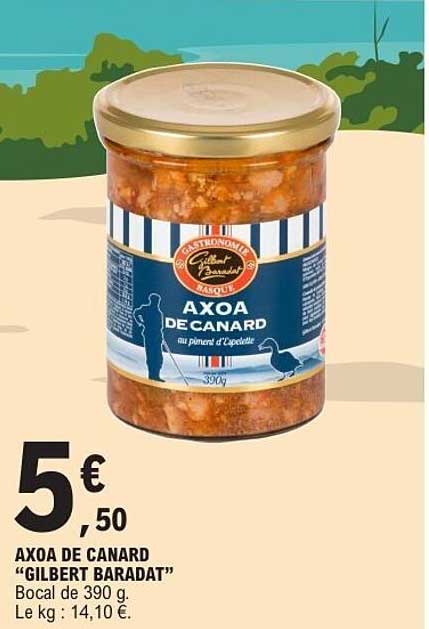 AXOA DE CANARD “GILBERT BARADAT”