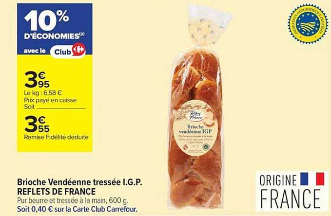 Brioche Vendéenne tressée I.G.P. REFLETS DE FRANCE