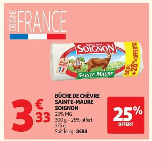 BÛCHE DE CHÈVRE SAINTE-MAURE SOIGNON
