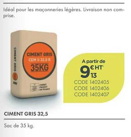 CIMENT GRIS 32,5