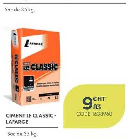 CIMENT LE CLASSIC - LAFARGE