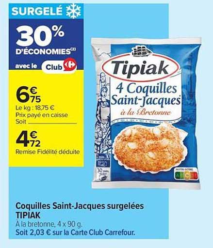 Coquilles Saint-Jacques surgelées TIPIAK