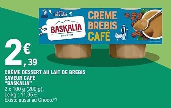 CRÈME DESSERT AU LAIT DE BREBIS SAVEUR CAFÉ “BASKALIA”