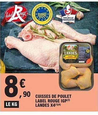 CUISSES DE POULET LABEL ROUGE IGP LAN DES X4
