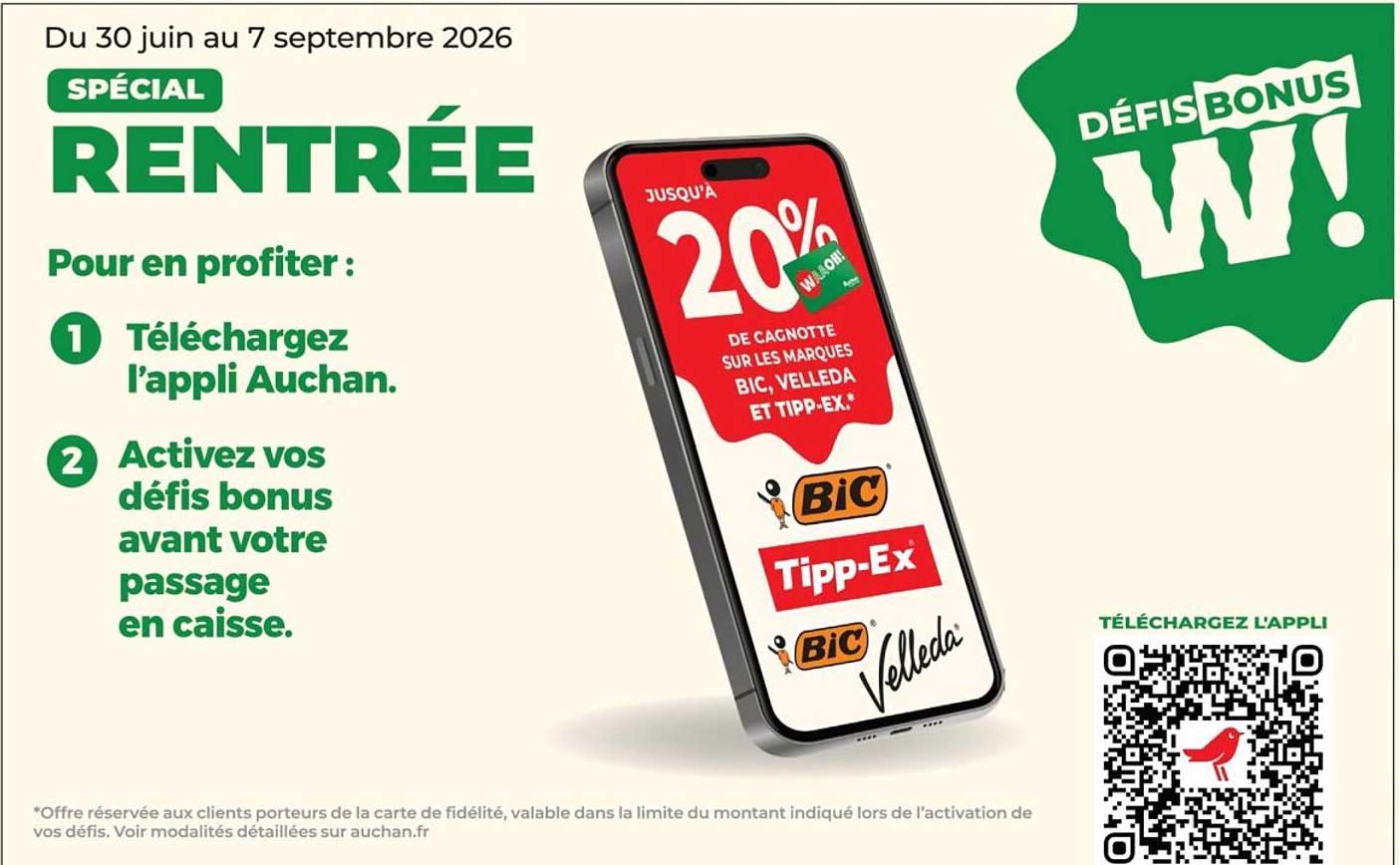 JUSQU'À 20% DE CAGNOTTE SUR LES MARQUES BIC, VELLEDA ET TIPP-EX.