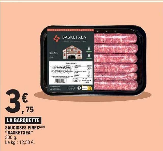 LA BARQUETTE SAUCISSES FINES(2X4) “BASKETXEA” 300 g