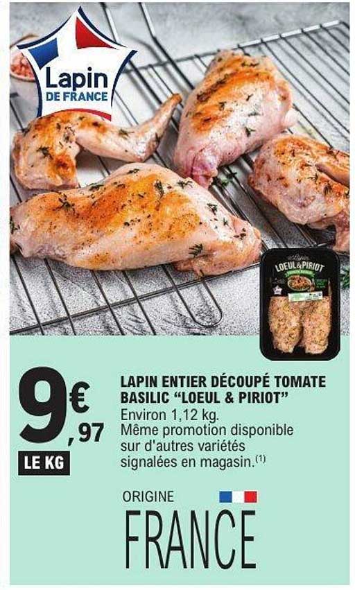 LAPIN ENTIER DÉCOUPÉ TOMATE BASILIC “LOEUL & PIRIOT”