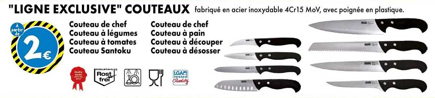 "LIGNE EXCLUSIVE" COUTEAUX