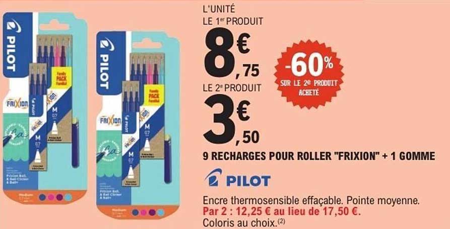 L'UNITE LE 1er PRODUIT 8€ 75 LE 2e PRODUIT 3€ 50 -60% SUR LE 2e PRODUIT ACHETE