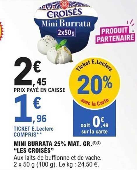 Mini Burrata 25% Mat. Gr. "Les Croisés"