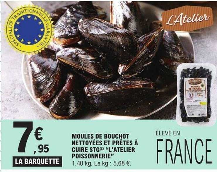 MOULES DE BOUCHOT NETTOYÉES ET PRÊTES À CUIRE STG(2) “L’ATELIER POISSONNERIE”