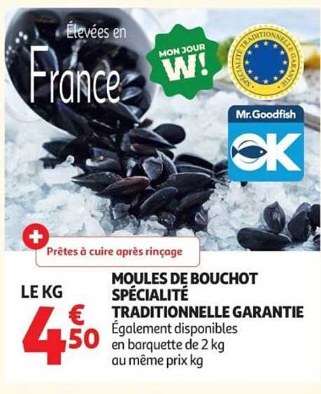 MOULES DE BOUCHOT SPÉCIALITÉ TRADITIONNELLE GARANTIE