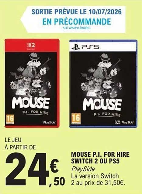 MOUSE P.I. FOR HIRE SWITCH 2 OU PS5