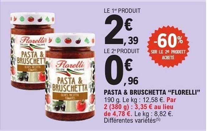 PASTA & BRUSCHETTA “FLORELLI”