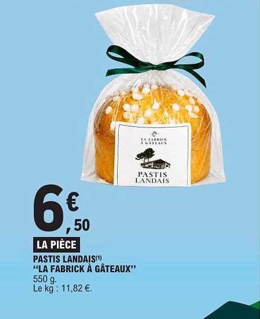 PASTIS LANDAIS "LA FABRIC À GÂTEAUX"