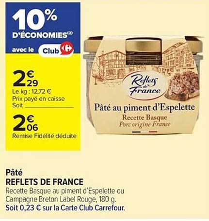 Pâté REFLETS DE FRANCE Recette Basque au piment d’Espelette ou Campagne Breton Label Rouge, 180 g.