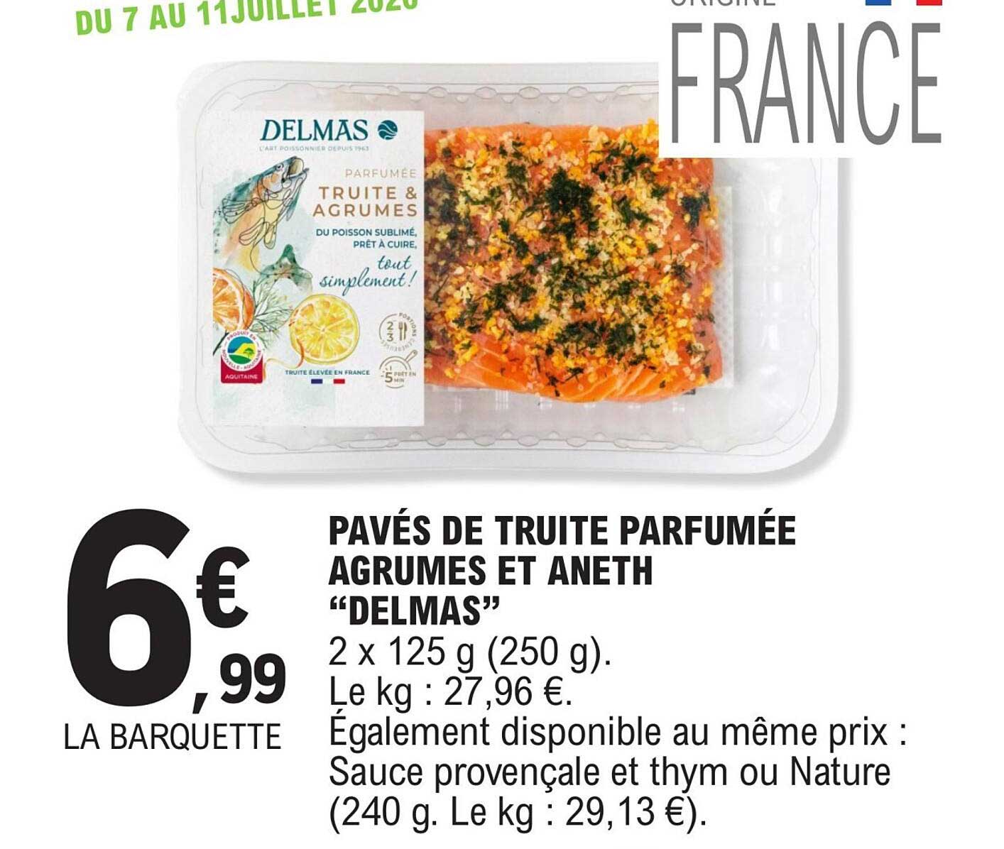 PAVÉS DE TRUITE PARFUMÉE AGRUMES ET ANETH “DELMAS”