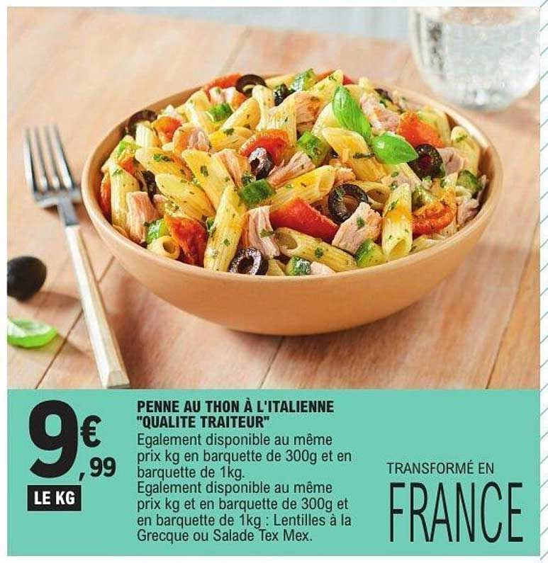PENNE AU THON À L'ITALIENNE "QUALITE TRAITEUR"