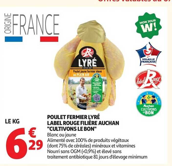 POULET FERMIER LYRÉ LABEL ROUGE FILIÈRE AUCHAN "CULTIVONS LE BON"