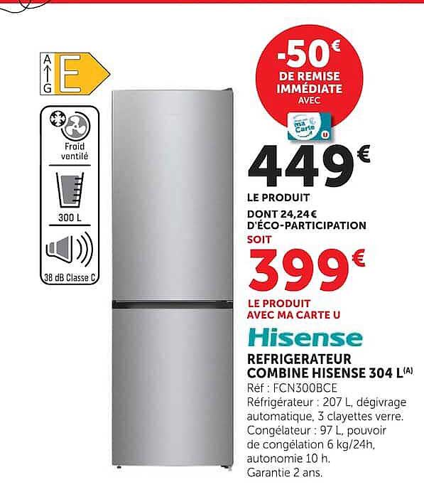 REFRIGERATEUR COMBINE HISENSE 304 L(A)