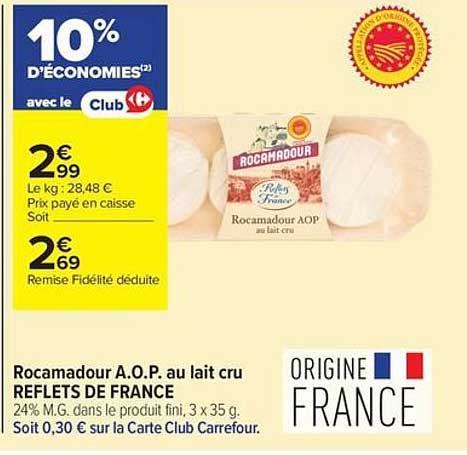 Rocamadour A.O.P. au lait cru REFLETS DE FRANCE