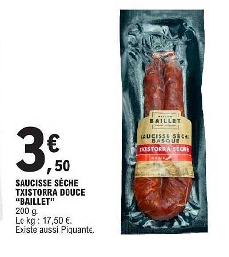 SAUCISSE SÈCHE TXISTORRA DOUCE “BAILLET”