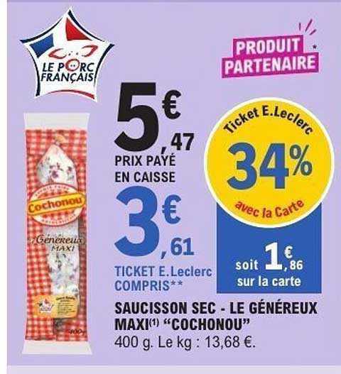 SAUCISSON SEC - LE GÉNÉREUX MAXI(1) “COCHONOU”